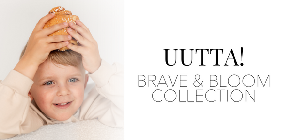 Uusi Brave & Bloom mallisto saatavilla nyt! Löydä ihanuuksia uudesta mallistostamme